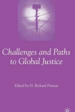 Challenges and Paths to Global Justice