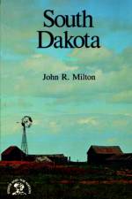 South Dakota af John R. Milton