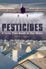 Pesticides af Marvin J. Levine
