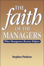 Faith of the Managers af Stephen Pattison