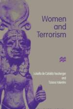 Women and Terrorism af Luisella de Cataldo Neuburger