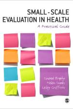 Small-Scale Evaluation in Health af Sinead Brophy