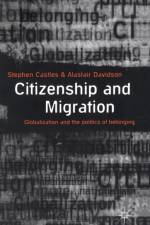 Citizenship and Migration af Alastair Davidson