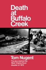 Death At Buffalo Creek af Tom Nugent