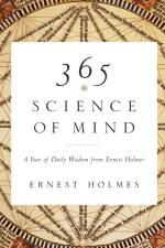 365 Science of Mind af Ernest (Ernest Holmes) Holmes