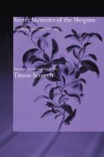 Secret Memoirs of the Shoguns af Isaac Titsingh