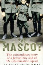 The Mascot af Mark Kurzem