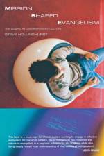 Mission Shaped Evangelism af Steve Hollinghurst