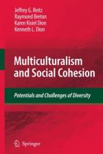 Multiculturalism and Social Cohesion af Jeffrey G. Reitz