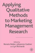 Applying Qualitative Methods to Marketing Management Research