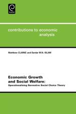 Economic Growth and Social Welfare