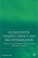 Globalization, Self-Determination and Violent Conflict