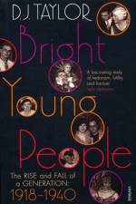 Bright Young People af D J Taylor