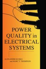 Power Quality in Electrical Systems af Alexander Kusko