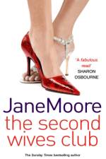 The Second Wives Club af Mrs Jane Moore