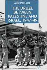 The Druze between Palestine and Israel 1947-49 af L. Parsons