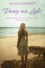 Diving Into Light af Natasha Farrant
