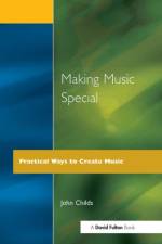 Making Music Special af John Childs