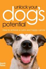 Unlock Your Dog's Potential af Sarah (Author) Fisher