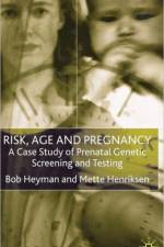 Risk, Age and Pregnancy