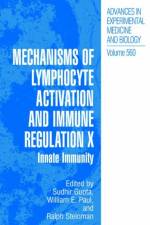 Mechanisms of Lymphocyte Activation and Immune Regulation X