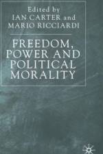 Freedom, Power and Political Morality af I. Carter