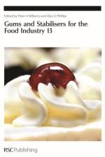 Gums and Stabilisers for the Food Industry 13 af Peter A. Williams