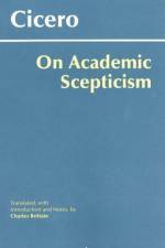 On Academic Scepticism af Cicero