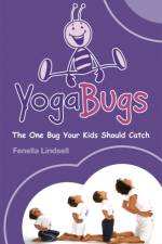 YogaBugs af Fenella Lindsell