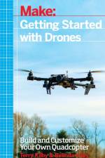 Getting Started with Drones af Terry Kilby