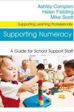 Supporting Numeracy af Ashley Compton