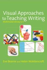 Visual Approaches to Teaching Writing