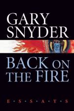 Back on the Fire af Gary Snyder