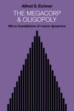 The Megacorp and Oligopoly af Alfred S. Eichner