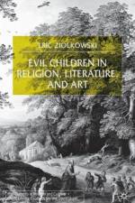 Evil Children in Religion, Literature, and Art