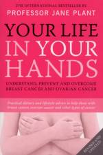 Your Life In Your Hands af Jane Plant
