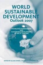 World Sustainable Development Outlook 2007