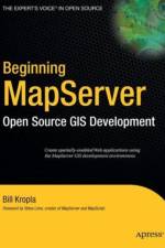 Beginning MapServer af Bill Kropla