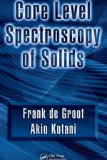Core Level Spectroscopy of Solids af Frank (Debye Institute de Groot