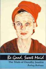 Be Good, Sweet Maid af Audrey Andrews