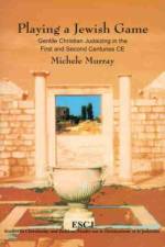 Playing a Jewish Game af Michele Murray