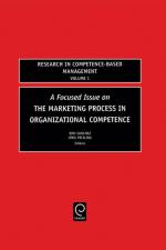 Focused Issue on The Marketing Process in Organizational Competence
