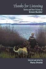 Thanks for Listening af Ernest Buckler