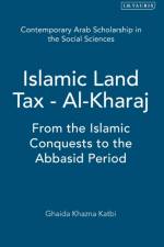Islamic Land Tax - Al-Kharaj af Ghaida Khazna Katbi