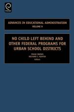 No Child Left Behind and other Federal Programs for Urban School Districts