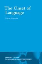 The Onset of Language af Nobuo (Kyoto University Masataka