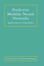 Predictive Modular Neural Networks af Vassilios Petridis