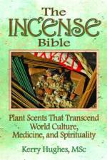 The Incense Bible af Dennis J Mckenna