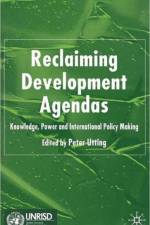 Reclaiming Development Agendas