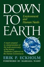 Down to Earth af Erik P. Eckholm